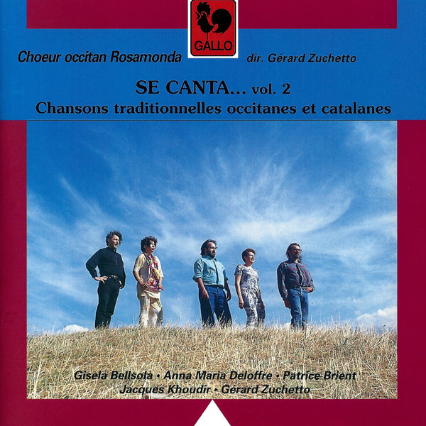 Choeur occitan Rosamonda|Se canta...: Chansons traditionnelles occitanes et catalanes, Vol. 2 Choeur occitan Rosamonda|Se canta...: Chansons traditionnelles occitanes et catalanes, Vol. 2