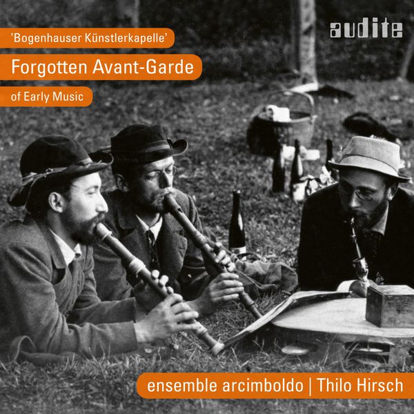 Ensemble Arcimboldo - Bogenhauser Künstlerkapelle (Forgotten Avant-Garde of Early Music) Ensemble Arcimboldo - Bogenhauser Künstlerkapelle (Forgotten Avant-Garde of Early Music)