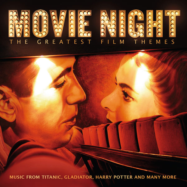 Various Artists - Movie Night – The Greatest Film Themes Various Artists - Movie Night – The Greatest Film Themes