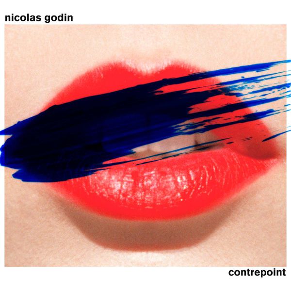 Nicolas Godin - Contrepoint Nicolas Godin - Contrepoint