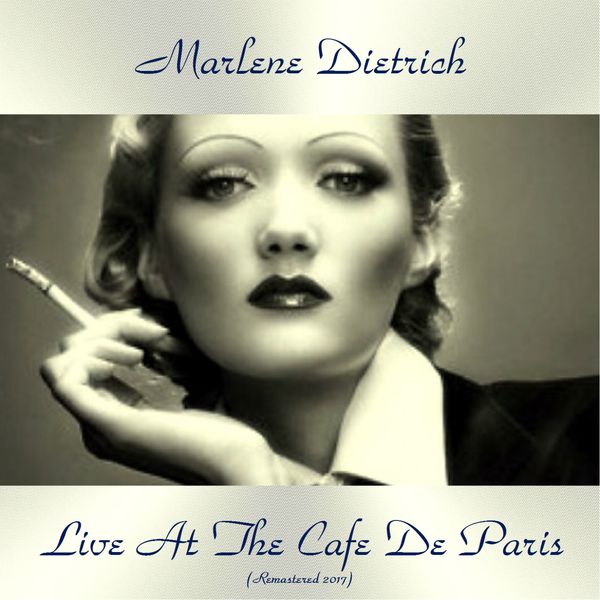 Marlene Dietrich|Live at the Café De Paris