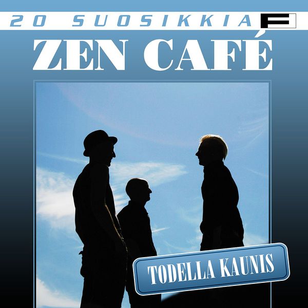 Zen Café|20 Suosikkia / Todella kaunis