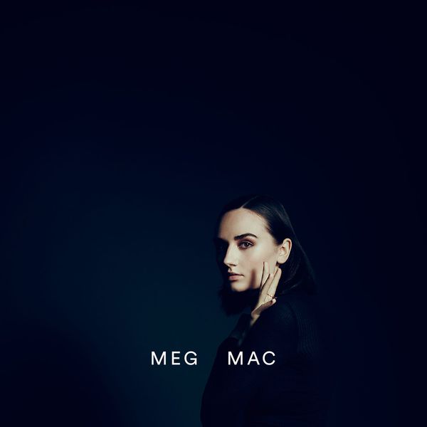 Meg Mac|MEG MAC Meg Mac|MEG MAC