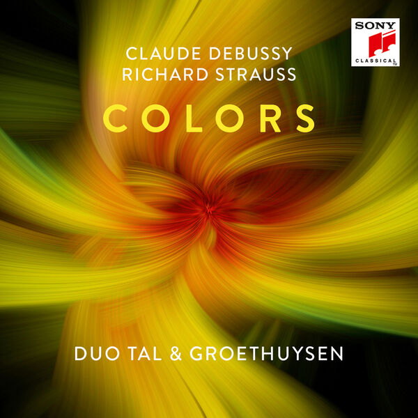 Tal & Groethuysen|Colors - Works by Debussy & Strauss