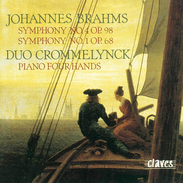 Johannes Brahms|Brahms: Symphony No. 4 & No. 1 (Original Versions for Piano Four Hands) Johannes Brahms|Brahms: Symphony No. 4 & No. 1 (Original Versions for Piano Four Hands)