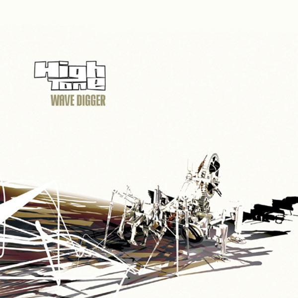 High Tone - Wave Digger High Tone - Wave Digger
