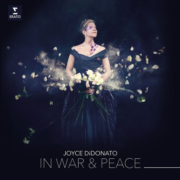 Joyce DiDonato|In War & Peace - Harmony through Music Joyce DiDonato|In War & Peace - Harmony through Music
