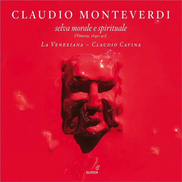 La Venexiana|Monteverdi: Selva morale e spirituale