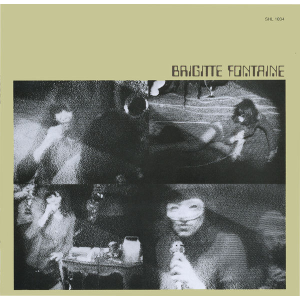 Brigitte Fontaine - Brigitte Fontaine Brigitte Fontaine - Brigitte Fontaine