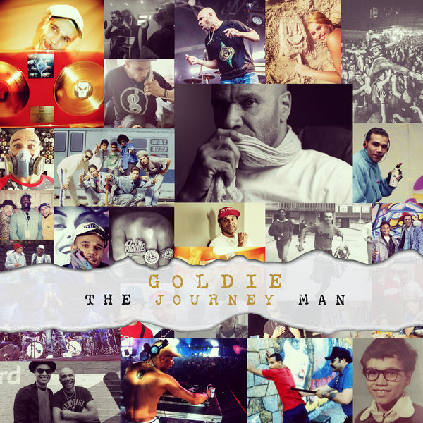 Goldie - The Journey Man Goldie - The Journey Man