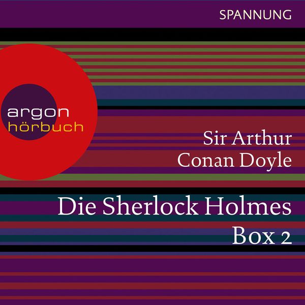 Arthur Conan Doyle|Sherlock Holmes - Der griechische Dolmetscher / Das gelbe Gesicht / Der Daumen des Ingenieurs / Das gefleckte Band / Die verschwundene Braut  (Ungekürzte Lesung)