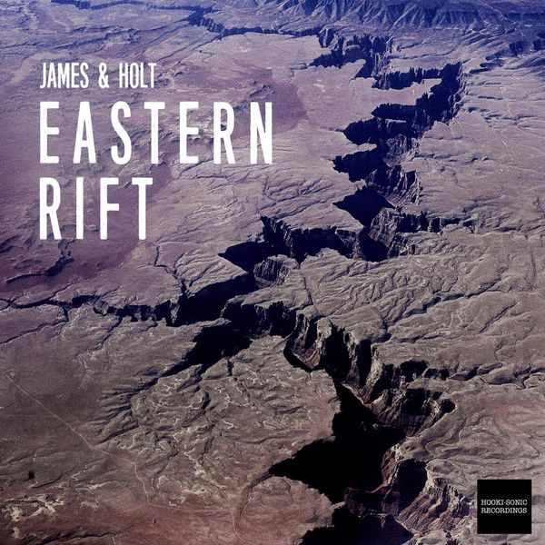 James Holt - Eastern Rift James Holt - Eastern Rift