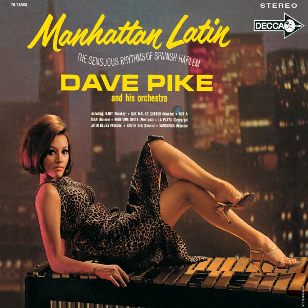 Dave Pike - Manhattan Latin Dave Pike - Manhattan Latin