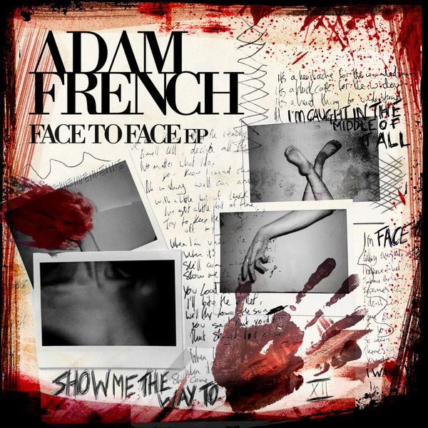 Adam French|Face To Face - EP