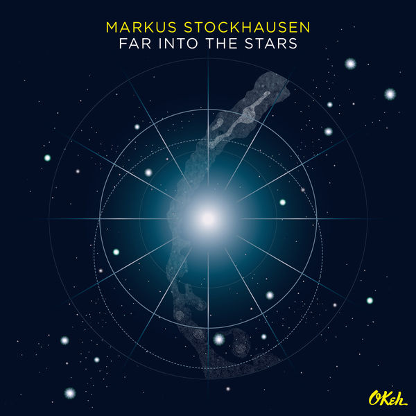 Markus Stockhausen|Far into the Stars