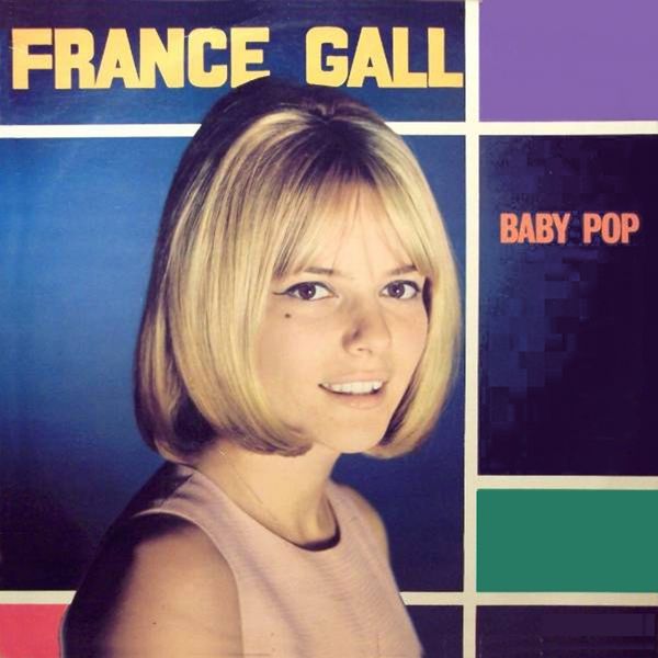 France Gall|Baby pop France Gall|Baby pop