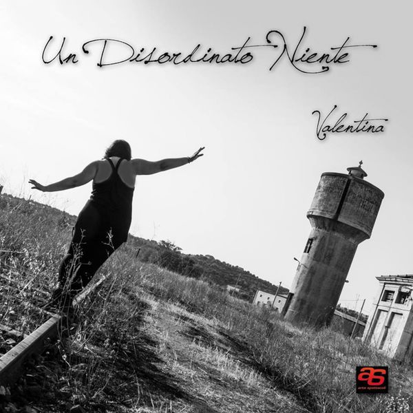 Valentina - Un disordinato niente Valentina - Un disordinato niente