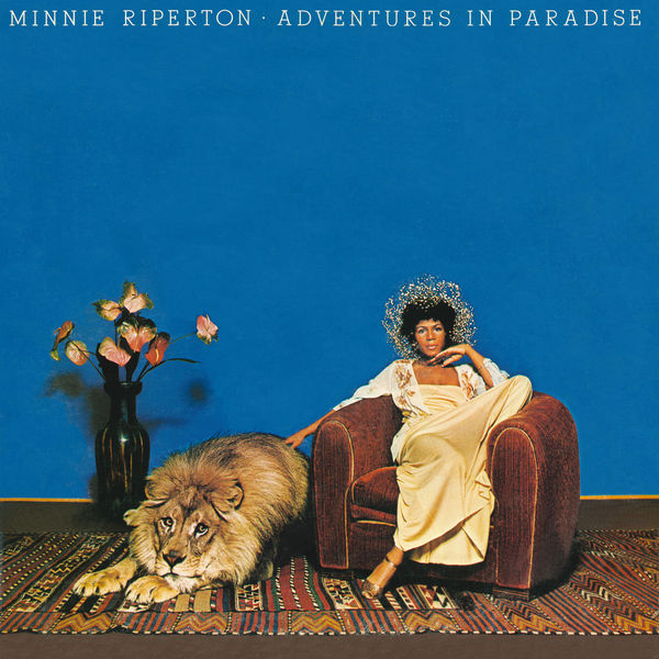 minnie reperton / adventures in 専用 Adventures In Paradise, Minnie Riperton - Qobuz