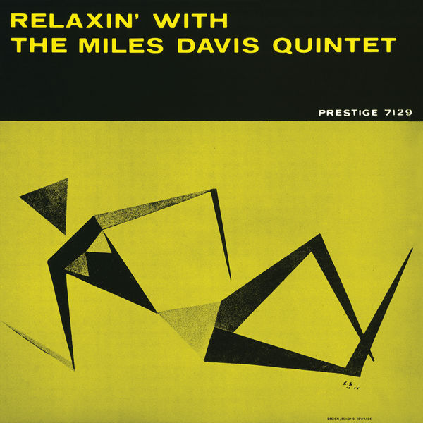 マイルス・デイヴィス・カルテット|Relaxin' With The Miles Davis Quintet