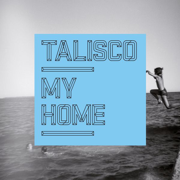 Talisco|My Home