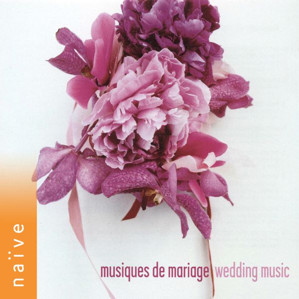 Various Artists - Musiques de mariage Various Artists - Musiques de mariage