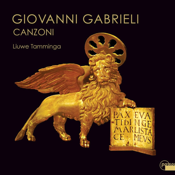 Liuwe Tamminga|Giovanni Gabrieli : Canzoni