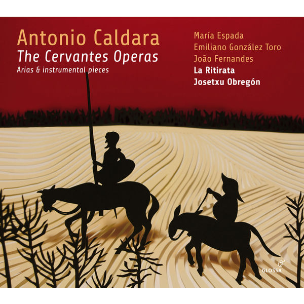La Ritirata|Caldara: The Cervantes Operas La Ritirata|Caldara: The Cervantes Operas