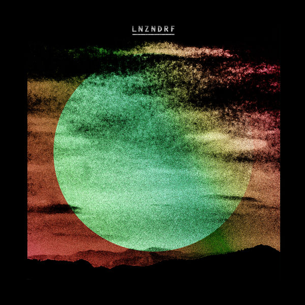 LNZNDRF|LNZNDRF LNZNDRF|LNZNDRF