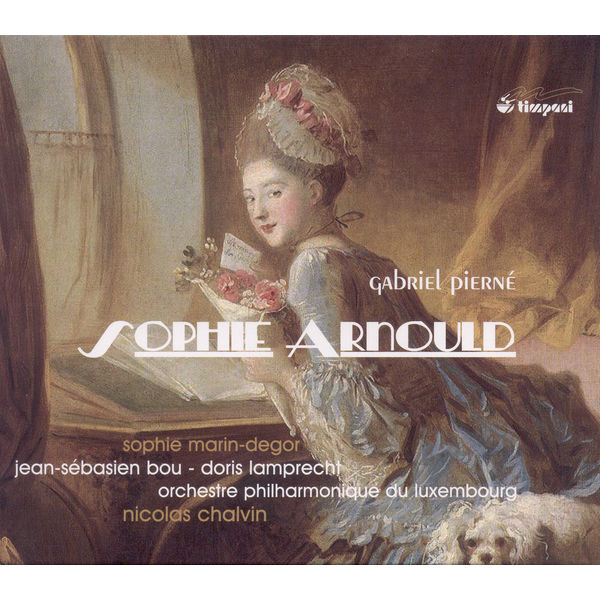 Doris Lamprecht - Pierne, G.: Sophie Arnould / Ballet De Cour Doris Lamprecht - Pierne, G.: Sophie Arnould / Ballet De Cour