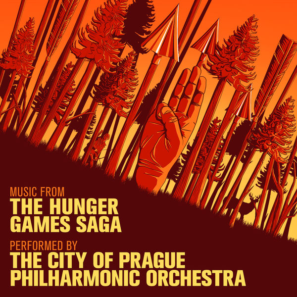 The City Of Prague Philharmonic Orchestra - Music from the Hunger Games Saga The City Of Prague Philharmonic Orchestra - Music from the Hunger Games Saga
