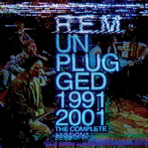 R.E.M. - Unplugged 1991/2001: The Complete Sessions (Édition Studio Masters) R.E.M. - Unplugged 1991/2001: The Complete Sessions (Édition Studio Masters)
