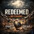 Elijah P.U.S.H REDEEMED — NO CHAINS