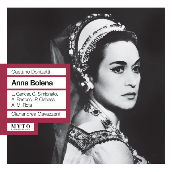 Gianandrea Gavazzeni - Anna Bolena Gianandrea Gavazzeni - Anna Bolena