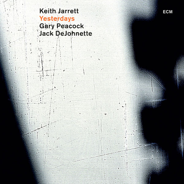 Keith Jarrett|Yesterdays (Live)