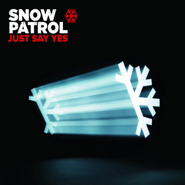 Snow Patrol|Just Say Yes