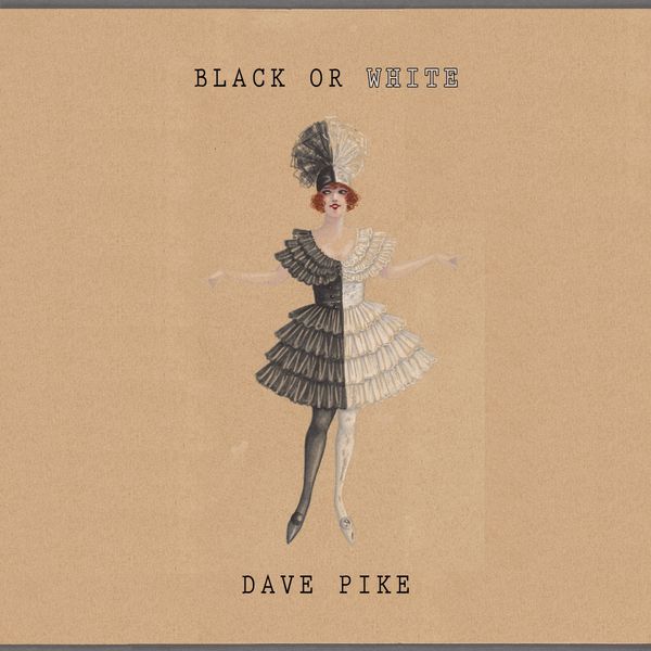 Dave Pike - Black Or White Dave Pike - Black Or White