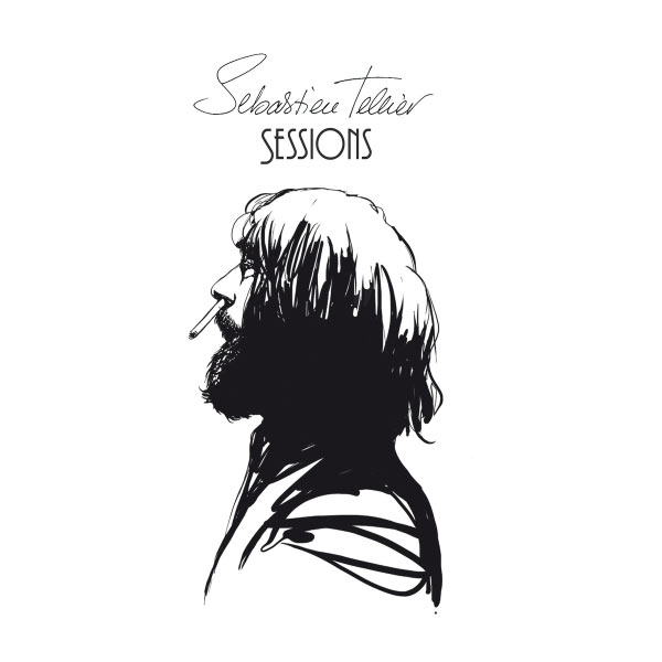 Sébastien Tellier - Sessions Sébastien Tellier - Sessions