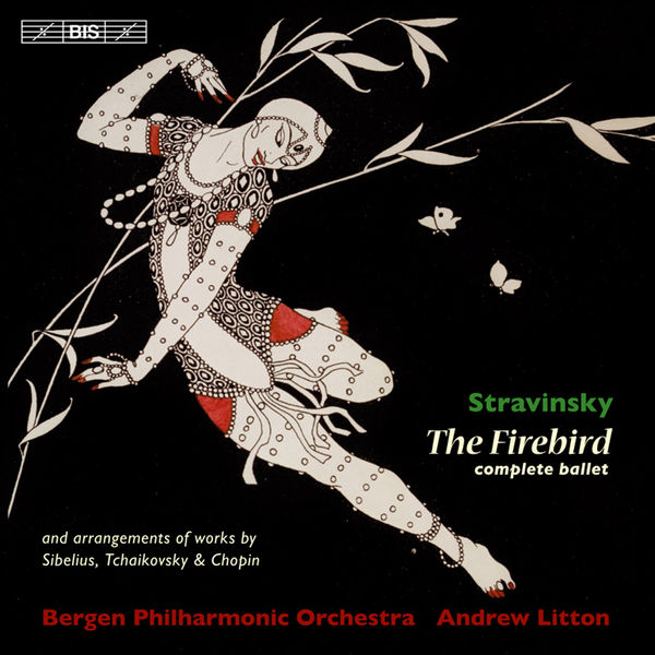 Andrew Litton - Stravinsky: The Firebird Andrew Litton - Stravinsky: The Firebird