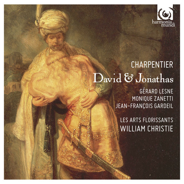 William Christie - Charpentier : David et Jonathas, H.490 William Christie - Charpentier : David et Jonathas, H.490