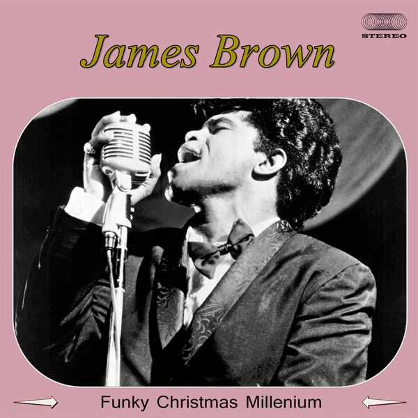 James Brown|Funky Christmas Millenium