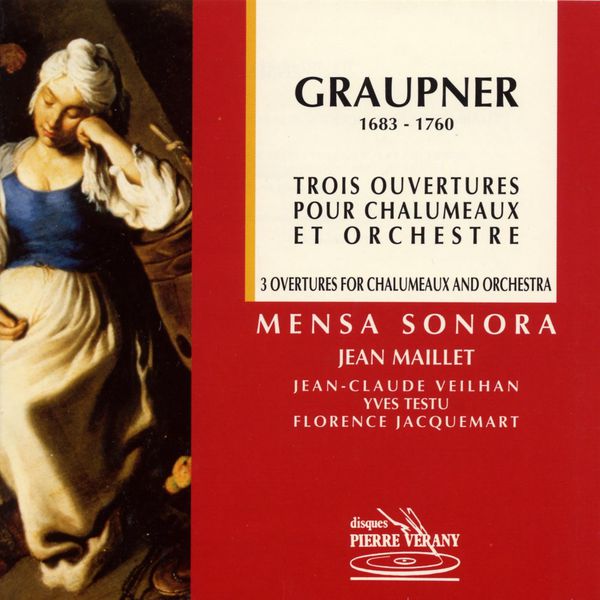 Mensa Sonora|Graupner : Trois ouvertures pour chalumeaux & orchestre