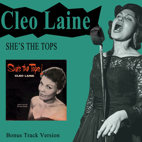 Cleo Laine - She's the Tops! (Bonus Track Version) Cleo Laine - She's the Tops! (Bonus Track Version)
