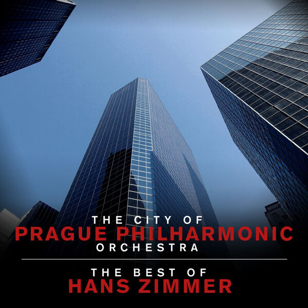 The City Of Prague Philharmonic Orchestra - The Best of Hans Zimmer The City Of Prague Philharmonic Orchestra - The Best of Hans Zimmer