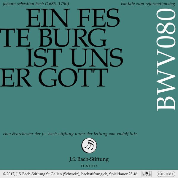 Chor & Orchester der J.S. Bach-Stiftung|Bachkantate, BWV 80 - Ein feste Burg ist unser Gott (Live) Chor & Orchester der J.S. Bach-Stiftung|Bachkantate, BWV 80 - Ein feste Burg ist unser Gott (Live)
