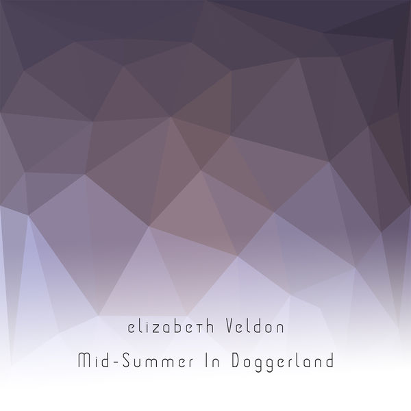 Elizabeth Veldon - Midsummer In Doggerland Elizabeth Veldon - Midsummer In Doggerland