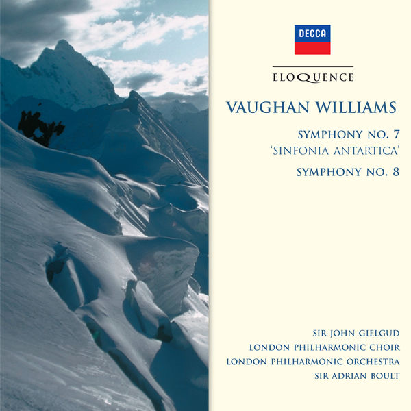 Sir John Gielgud|Vaughan Williams: Symphony No.7 - "Sinfonia Antartica"; Symphony No.8