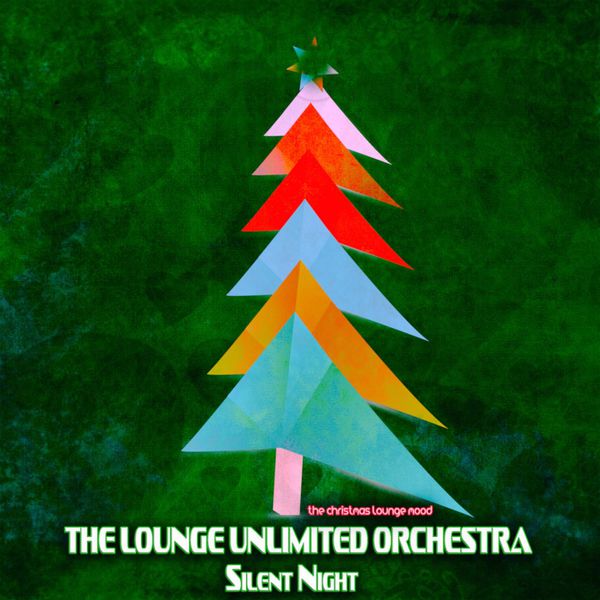 The Lounge Unlimited Orchestra - Silent Night (The Christmas Lounge Mood) The Lounge Unlimited Orchestra - Silent Night (The Christmas Lounge Mood)