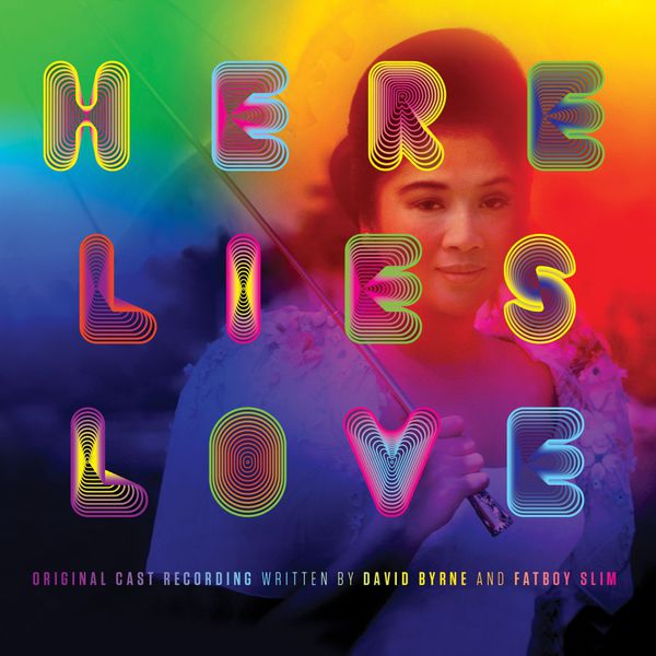 David Byrne & Fatboy Slim - Here Lies Love: Original Cast Recording (Édition Studio Masters) David Byrne & Fatboy Slim - Here Lies Love: Original Cast Recording (Édition Studio Masters)