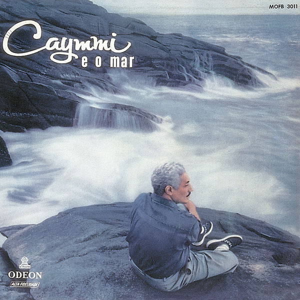 Dorival Caymmi|Caymmi E O Mar