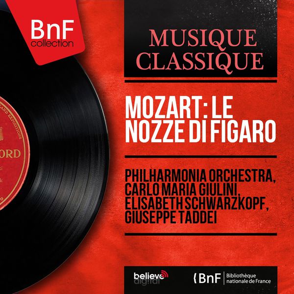 Philharmonia Orchestra - Mozart: Le nozze di Figaro (Stereo Version) Philharmonia Orchestra - Mozart: Le nozze di Figaro (Stereo Version)